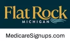 Enroll in a Flat Rock Michigan Medicare Plan.