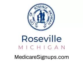 Enroll in a Roseville Michigan Medicare Plan.